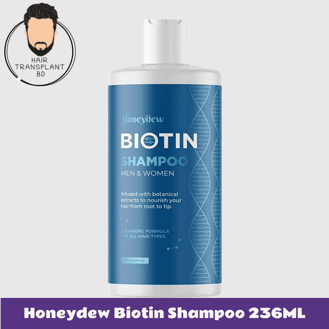 Natural DHT blocking Biotin Shampoo by Honeydew 236ml - for curing hair loss,  regrowing hair and Androgenic Alopecia - Hair Transplant BD